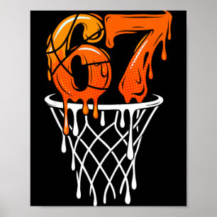 Funny Gen Basketball Drip 67 Six Seven Slang Alpha Poster