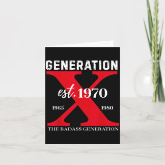 Funny Gen X 1970 Before All You Sissies were Born Card