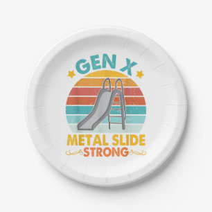 Funny Gen X Generation Sarcasm Gen X Metal Slide A Paper Plate