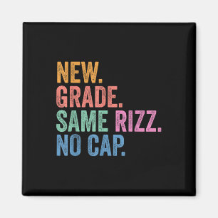 Funny Gen Z Back To School New Grade Same Rizz No Magnet