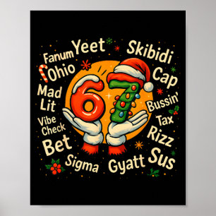 Funny Gen Z Christmas 67 Meme Holiday Trendy  Poster