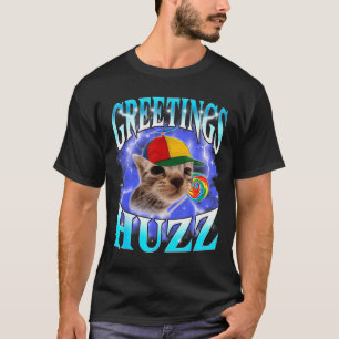 Funny Gen Z Gen Alpha Slang Cat Meme Greetings Huz T-Shirt