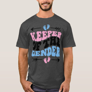 Funny Gender Reveal - Cute Keeper Of The Gender Pr T-Shirt