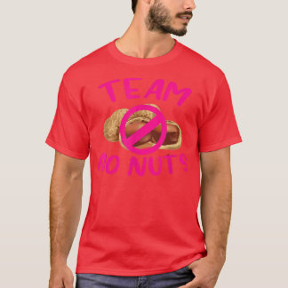 Funny gender reveal team no nuts girl matching fam T-Shirt