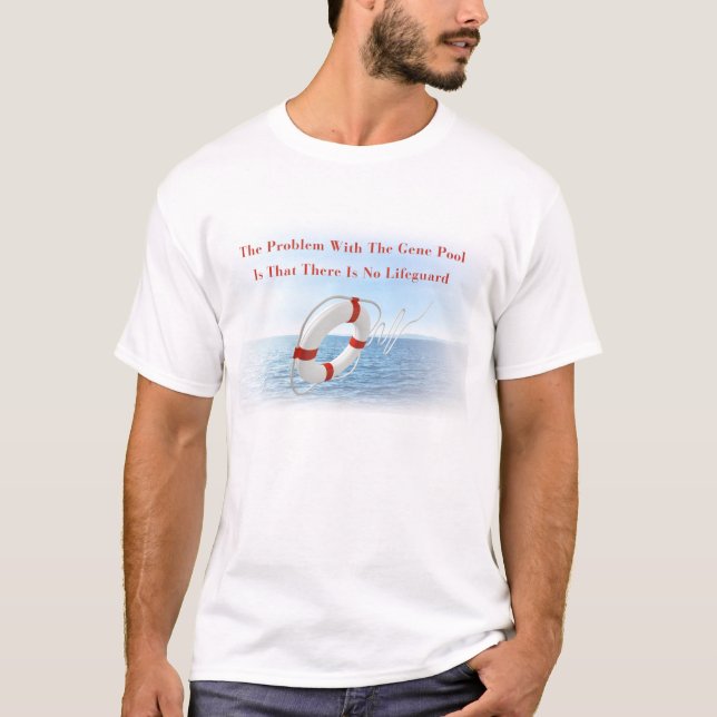 Funny Gene Pool Lifeguard T-Shirt (Front)