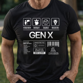 Funny Generation X Descriptive Traits  T-Shirt