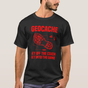 Funny Geocaching Gift For Men Women Kids Cool Geoc T-Shirt