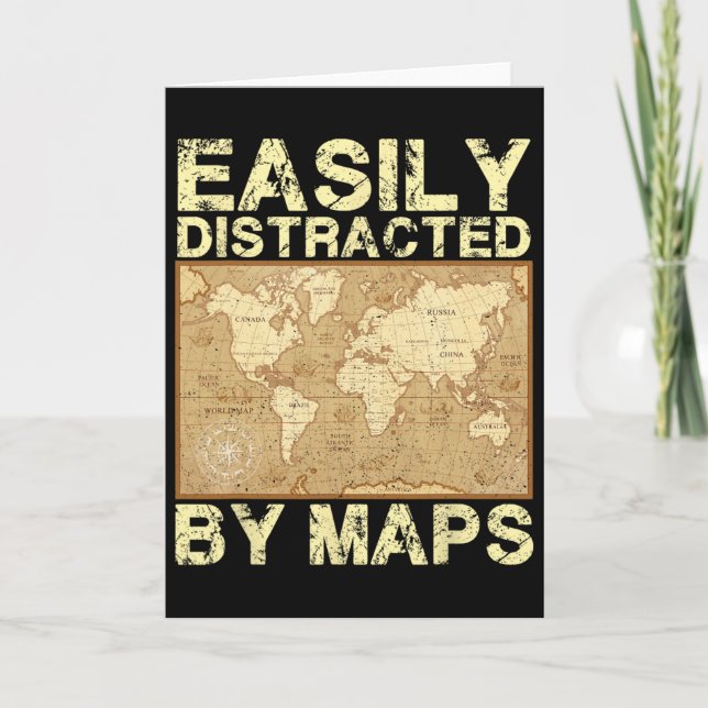 Funny Geography Teacher, Easily Distracted By Maps Card (Front)