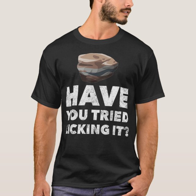 Funny Geology Lapidary Rock Collector  T-Shirt (Front)