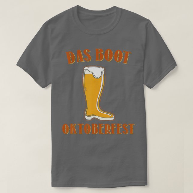 Funny German Beer Das Boot Munich Germany Oktoberf T-Shirt (Design Front)