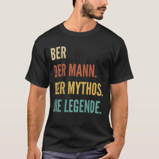 Funny German First Name Design - Ber  T-Shirt