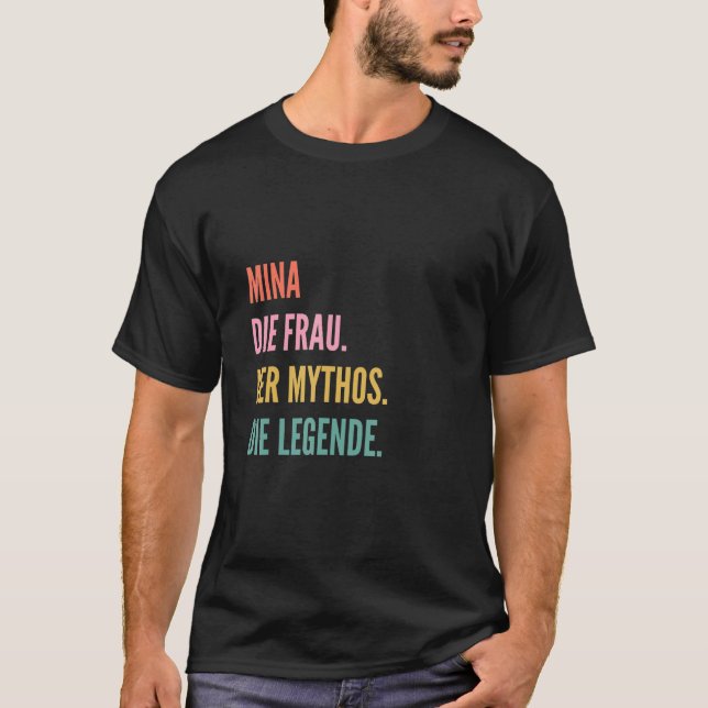 Funny German First Name Design - Mina T-Shirt (Front)