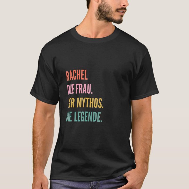 Funny German First Name Design - Rachel T-Shirt (Front)