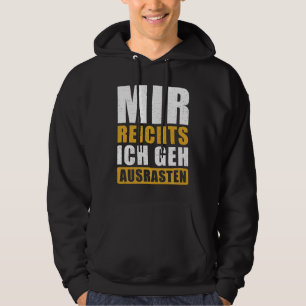 Funny German Saying Freak Out Hoodie