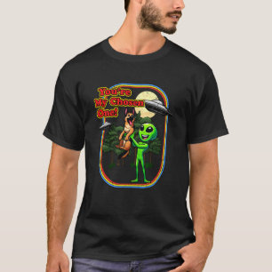 Funny German Shepherd Alien You're Chosen One UFO T-Shirt
