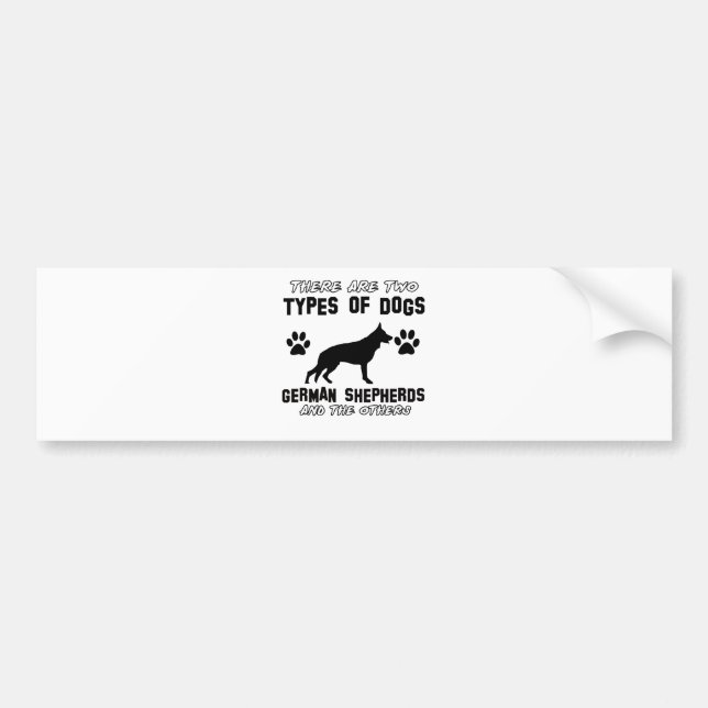 Funny german shepherd designs bumper sticker (Front)