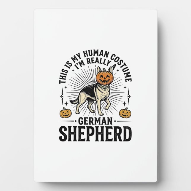 Funny German Shepherd Halloween Costume Dog Design Plaque (Front)
