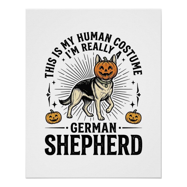 Funny German Shepherd Halloween Costume Dog Design Poster (Front)
