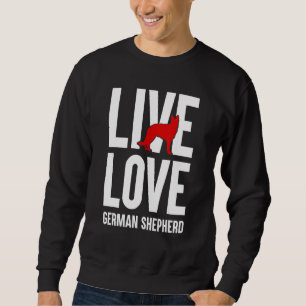 Funny German Shepherd Lover Graphic Women Men Shep Sweatshirt