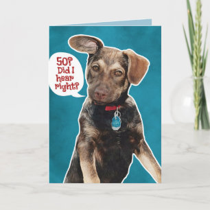 Funny German Shepherd Puppy 50th Birthday Card