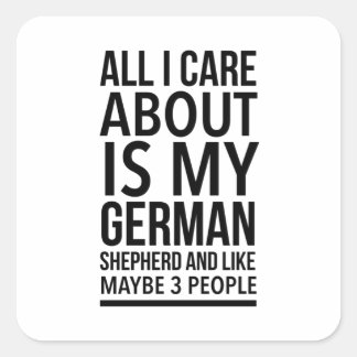 Funny German shepherd Square Sticker
