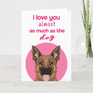 Funny German Shepherd Valentine's Day Card