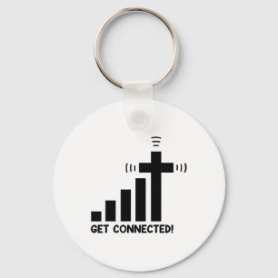 Funny Get Connected Jesus Christ Christian Faith I Key Ring