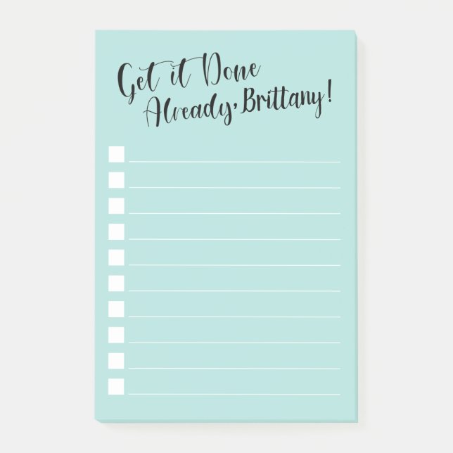 Funny Get it Done Already | Personalised | Aqua Post-it Notes (Front)