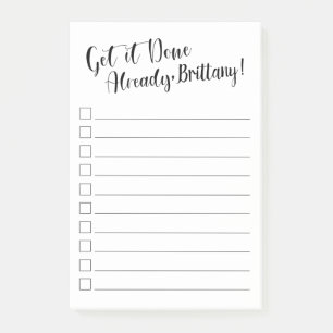 Funny Get it Done Already   Personalised Post-it Notes