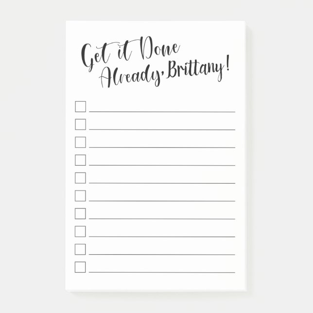 Funny Get it Done Already | Personalised Post-it Notes (Front)