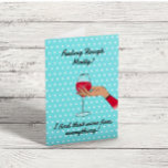 Funny Get Well  Card<br><div class="desc">Funny customizable get well card.  “Feeling rough….I find that wine fixes everything!”</div>