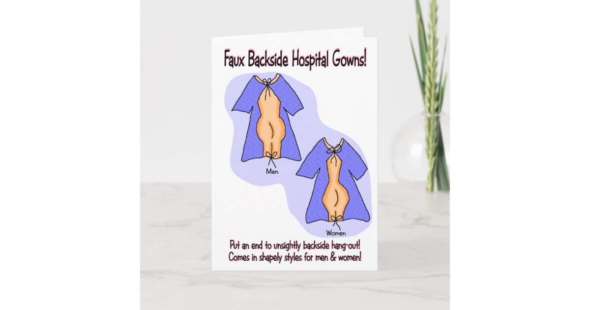 pic Funny Get Well Card Images funny get well card hospital gown humour card zazzle co uk