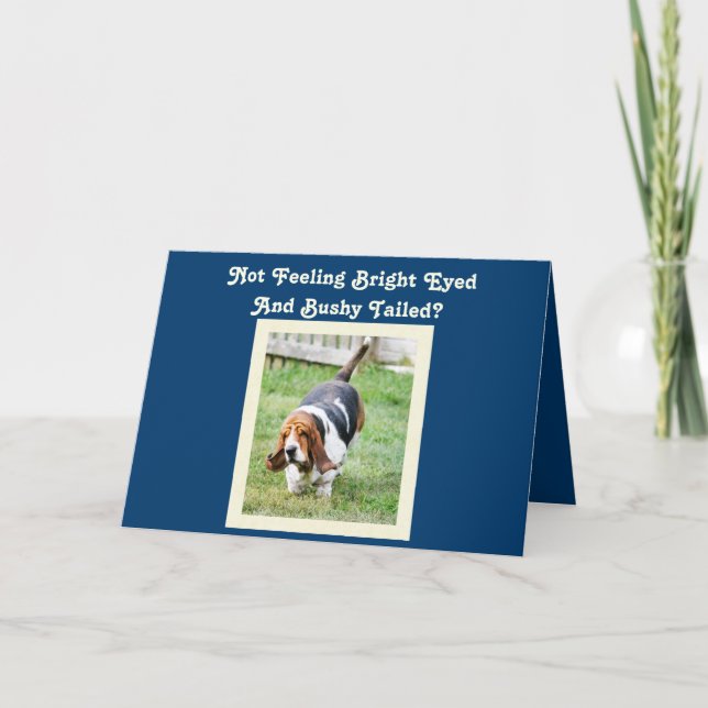 Funny "Get Well" Card w/Cute Basset Hound & Nap (Front)