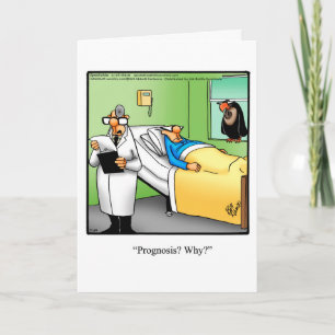 Funny Get Well Humour Greeting Card