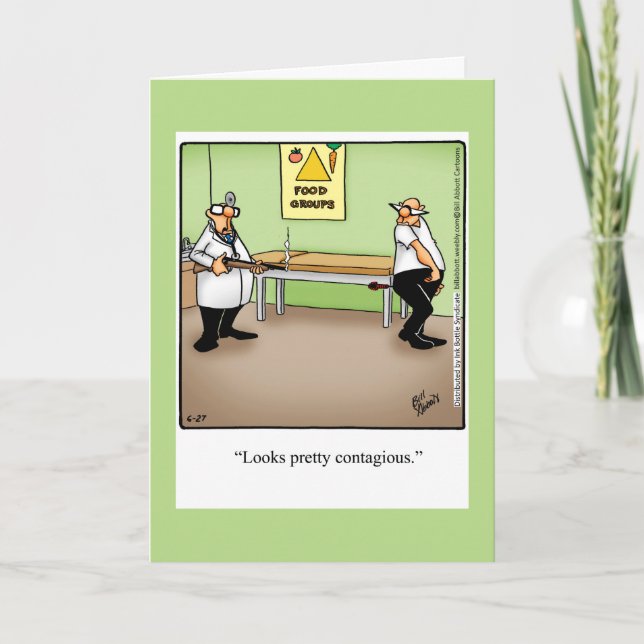 Funny Get Well Humour Greeting Card (Front)