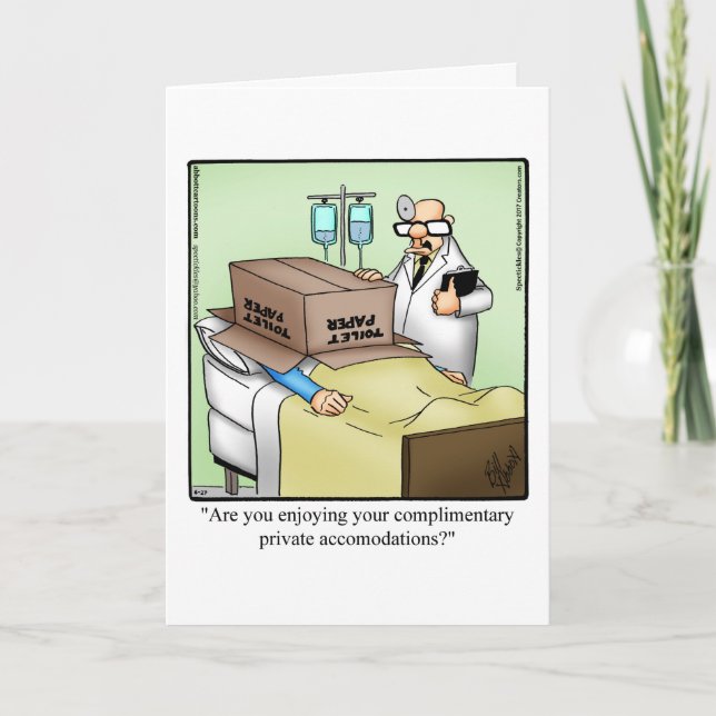 Funny Get Well Humour Greeting Card (Front)