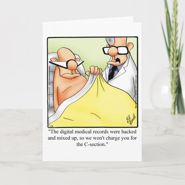 Funny Get Well Humour Greeting Card (Front)