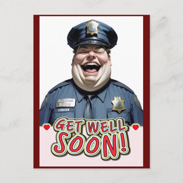 funny get well soon Officer Postcard (Front)