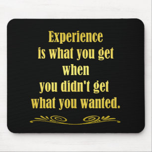 Funny Getting Experience Joke Mouse Mat
