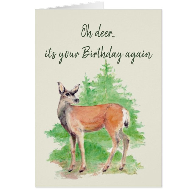Funny Getting Old Birthday Deer Animal Art (Front)