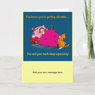 Funny getting old cartoon card - false teeth