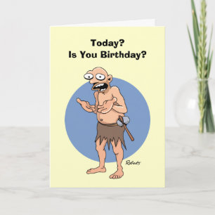 Funny Getting Older Birthday Card