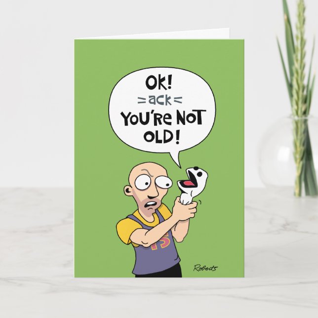 Funny Getting Older Birthday Card (Front)