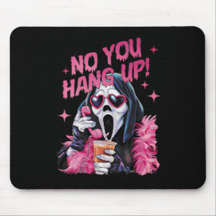 Funny Ghost Calling Halloween No You Hang Up Mouse Mat