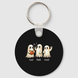 Funny Ghost Halloween Read Think Resist Anti-trump Key Ring