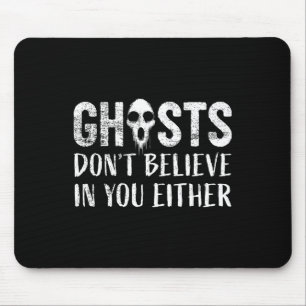 Funny Ghost Hunting Paranormal Investigator Ghosts Mouse Mat