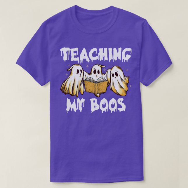 Funny Ghost Teaching My Boos Halloween Teacher Cos T-Shirt (Design Front)