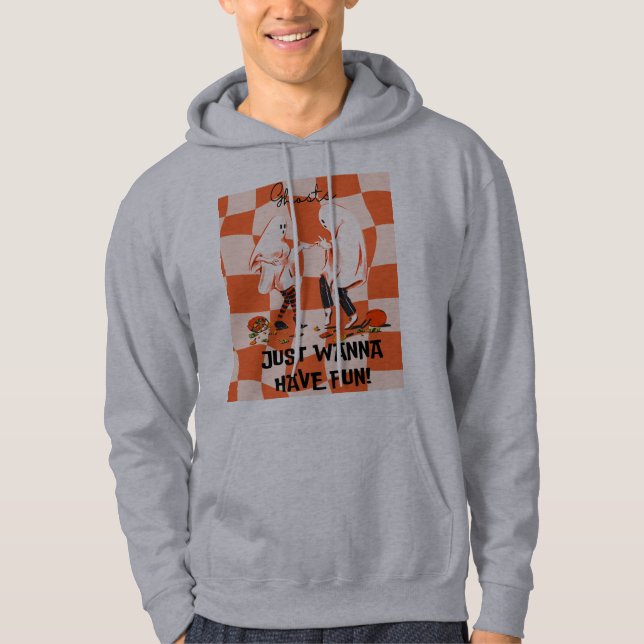 Funny "Ghosts Just Wanna Have Fun" Halloween Male Hoodie (Front)