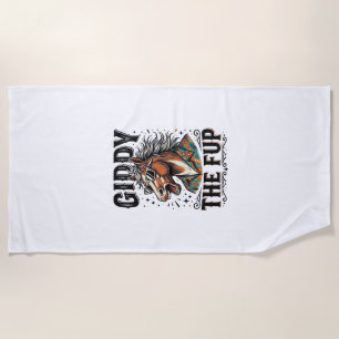 Funny Giddy The Fup Horse Vintage Engraving Shirt_ Beach Towel