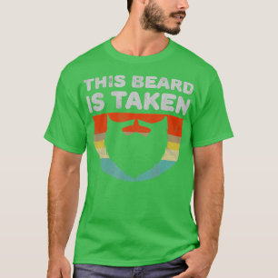 Funny Gift For Boyfriend Or Husband With A Beard T-Shirt